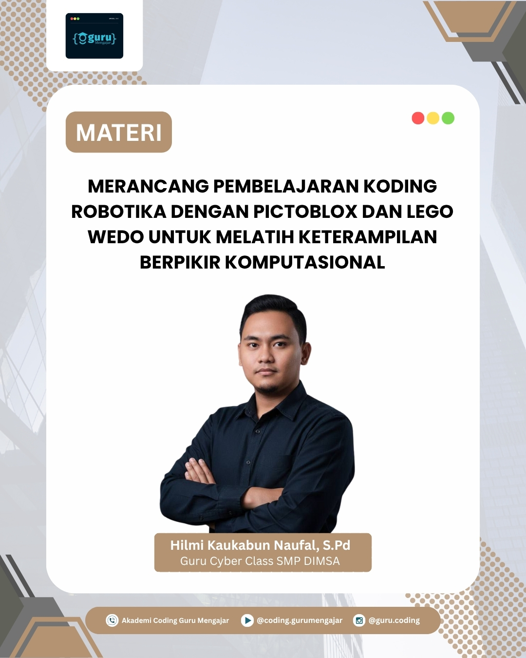 Materi Merancang Pembelajaran Koding Robotika dengan Pictoblox dan Lego WeDo untuk Melatih Keterampilan Berpikir Komputasional