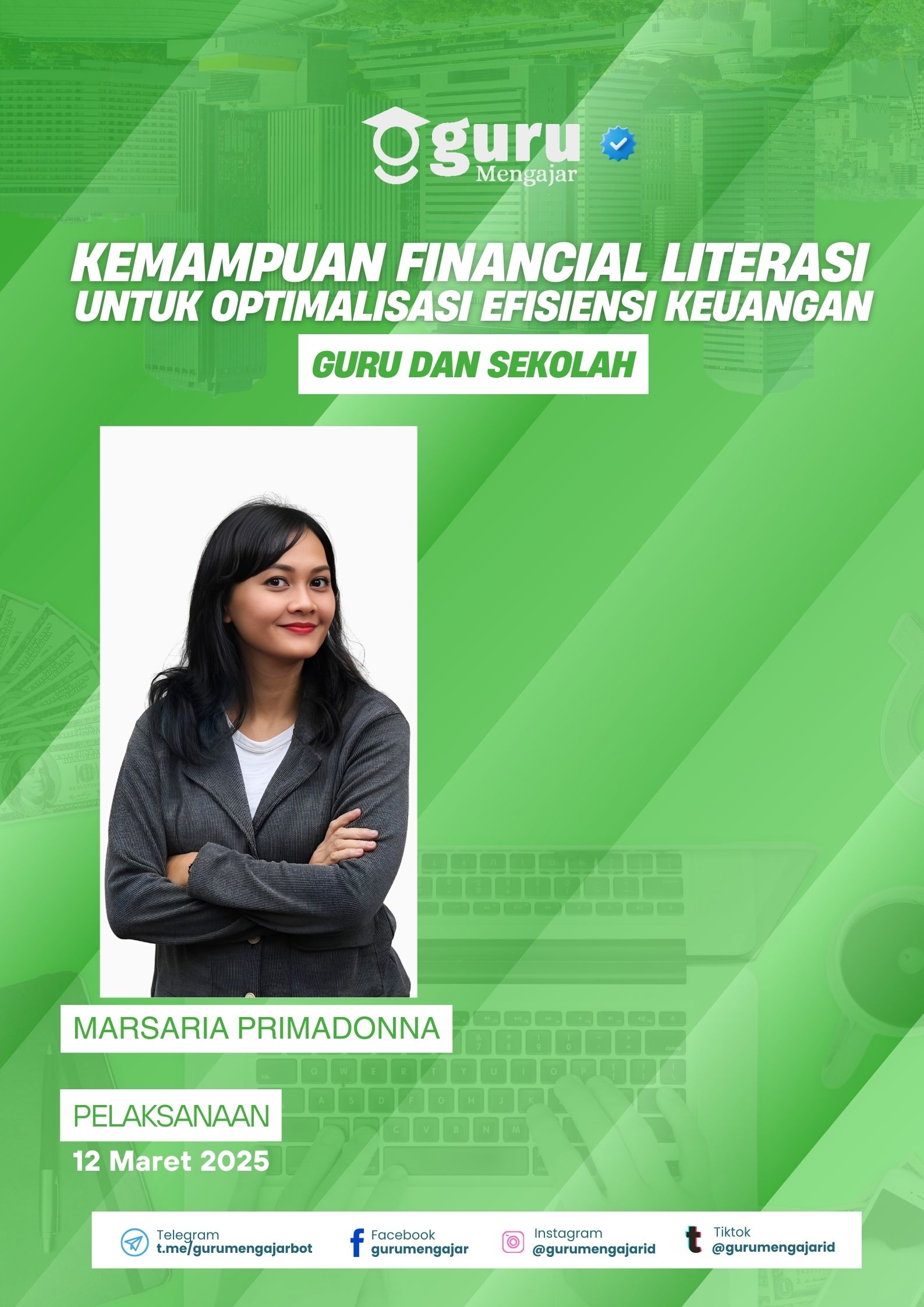Materi Kemampuan Financial Literasi untuk Optimalisasi Efisiensi Keuangan Guru dan Sekolah