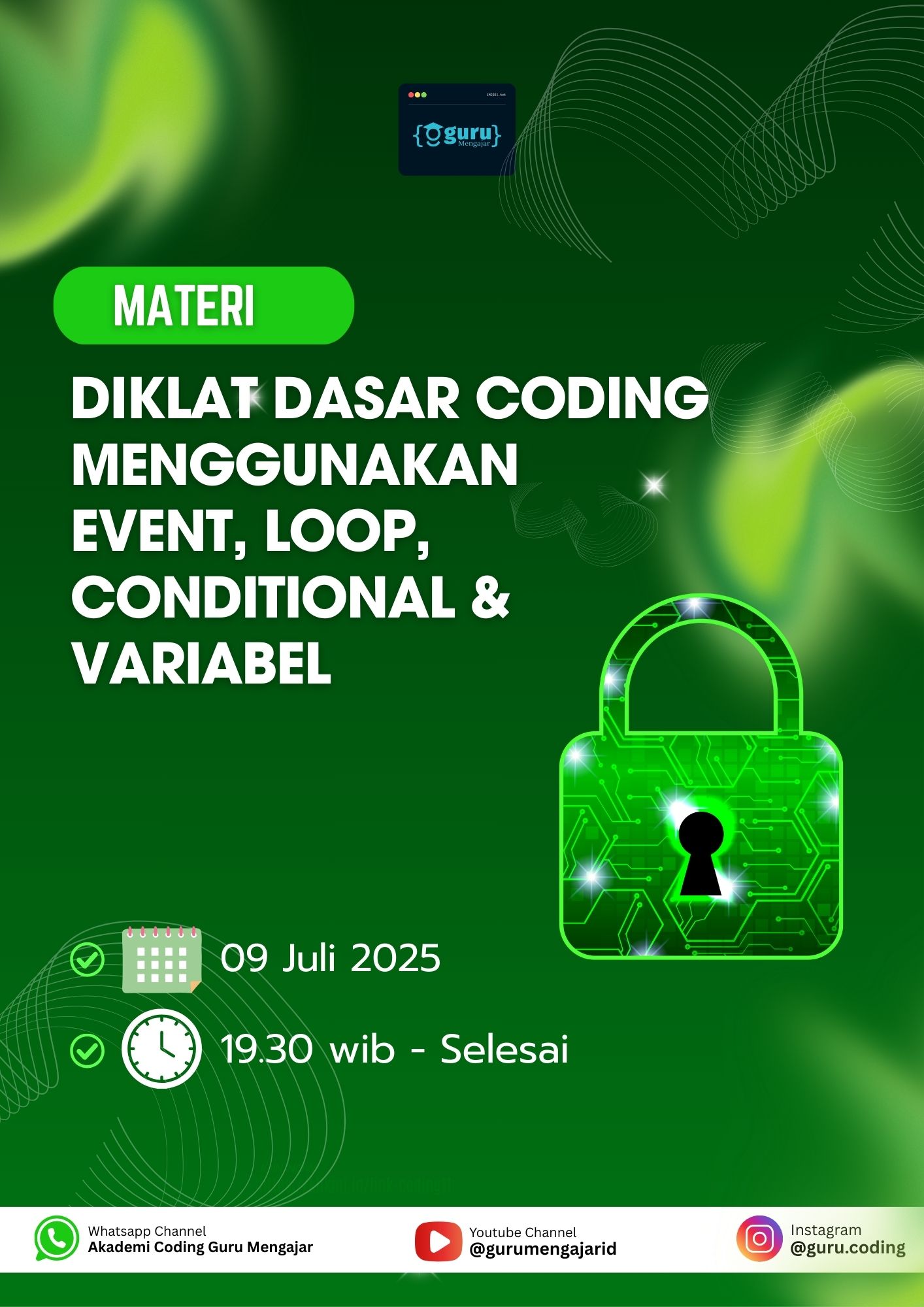 Materi Diklat dasar coding menggunakan  event, loop, conditional & variabel
