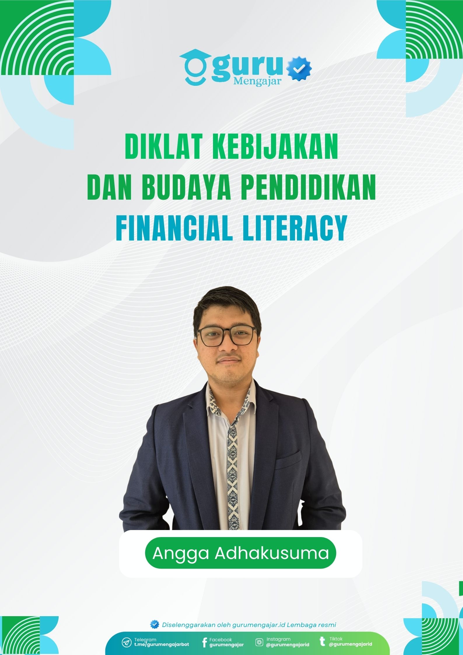 Materi Diklat Kebijakan dan Budaya Pendidikan Financial Literacy Seri 27 - 25