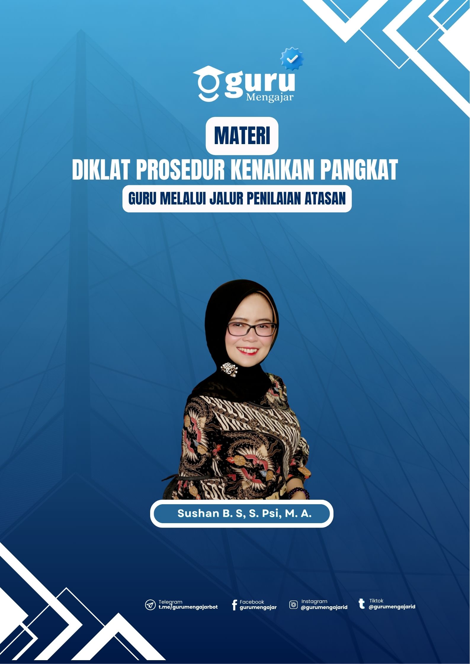 Materi Prosedur Kenaikan Pangkat Guru melalui Jalur Penilaian Atasan Seri 28 - 25